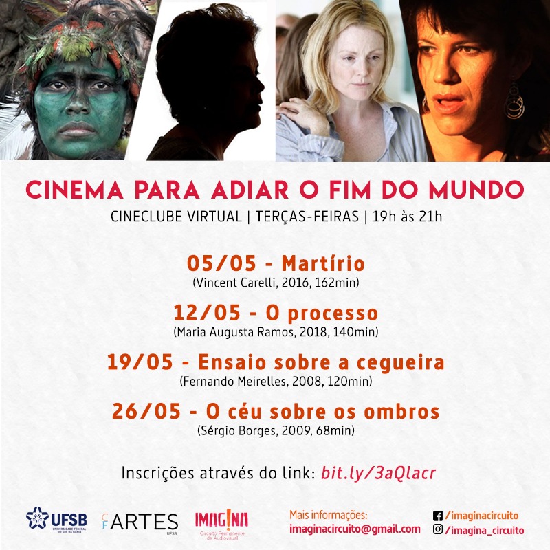 Cinema pra adiar o fim do mundo