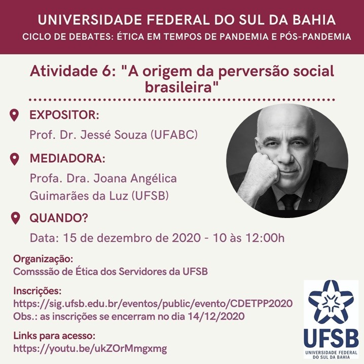 Ciclo de Debates Ética em tempos de pandemia e pós pandemia Atividade 6